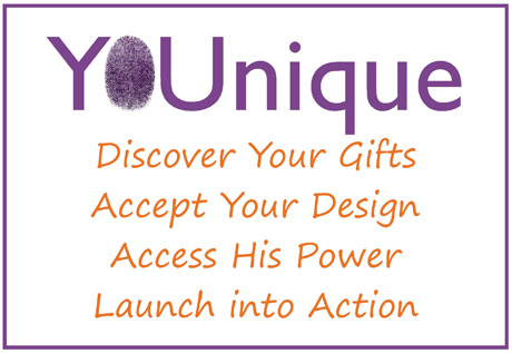 YOUnique: Discover your gifts. Accept your design. Access His power. Launch into action.